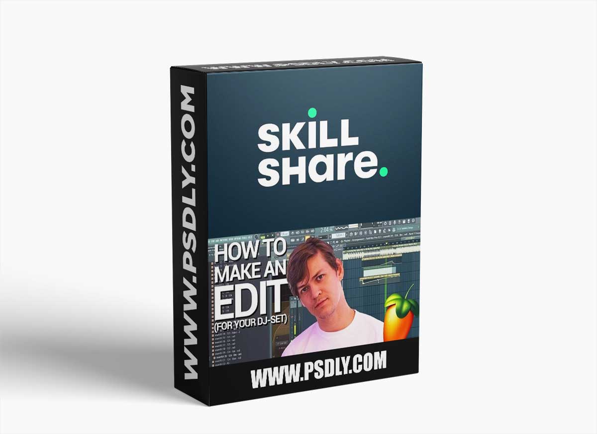 Skillshare Explaining How To Make An EDIT for Your DJ-set - Fruity Loops TUTORiAL 1 Skillshare Explaining How To Make An EDIT for Your DJ-set - Fruity Loops TUTORiAL