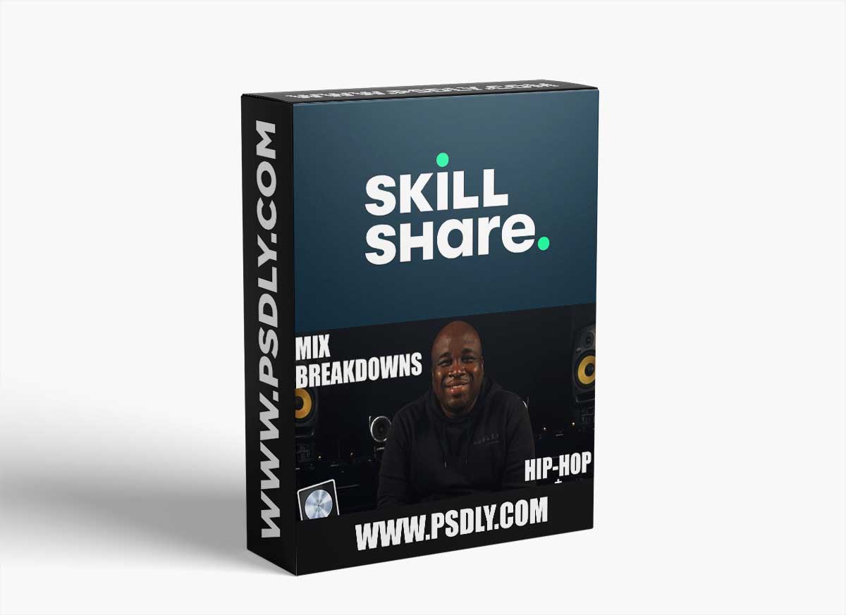 Skillshare Mix Breakdowns • Hip Hop + Mastering TUTORiAL 1 Skillshare Mix Breakdowns • Hip Hop + Mastering TUTORiAL