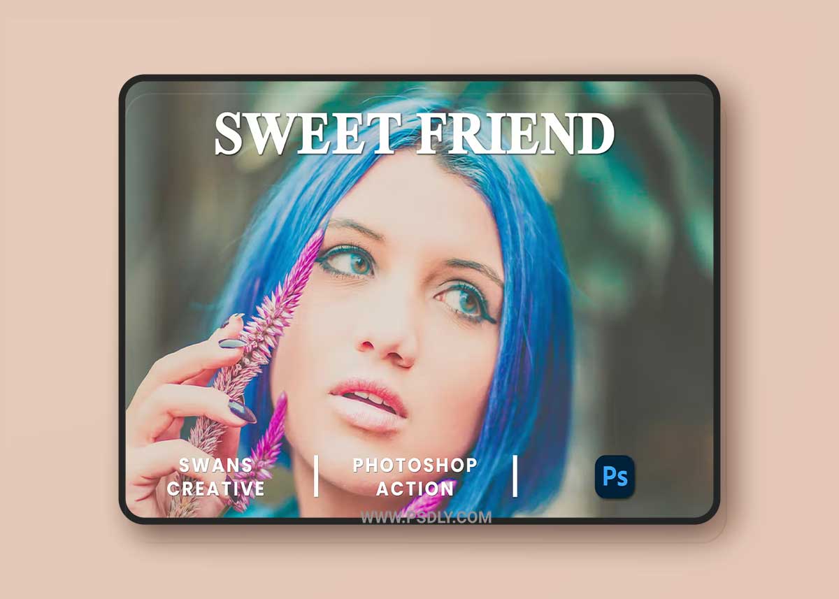 Sweet Friend Photoshop Action 1 Sweet Friend Photoshop Action