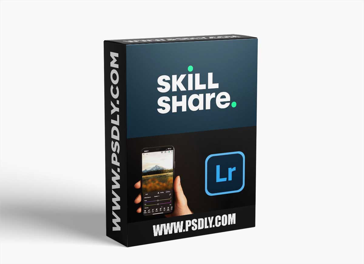 The Complete Lightroom Mobile Class: Edit Like a Pro on Your Phone 1 The Complete Lightroom Mobile Class: Edit Like a Pro on Your Phone