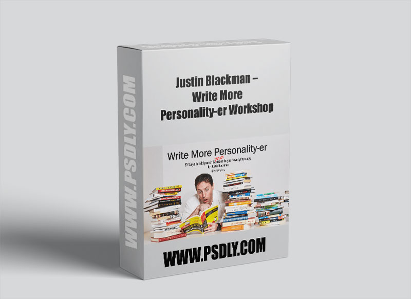 Justin Blackman – Write More Personality-er Workshop Download 2022 1 Justin Blackman – Write More Personality-er Workshop