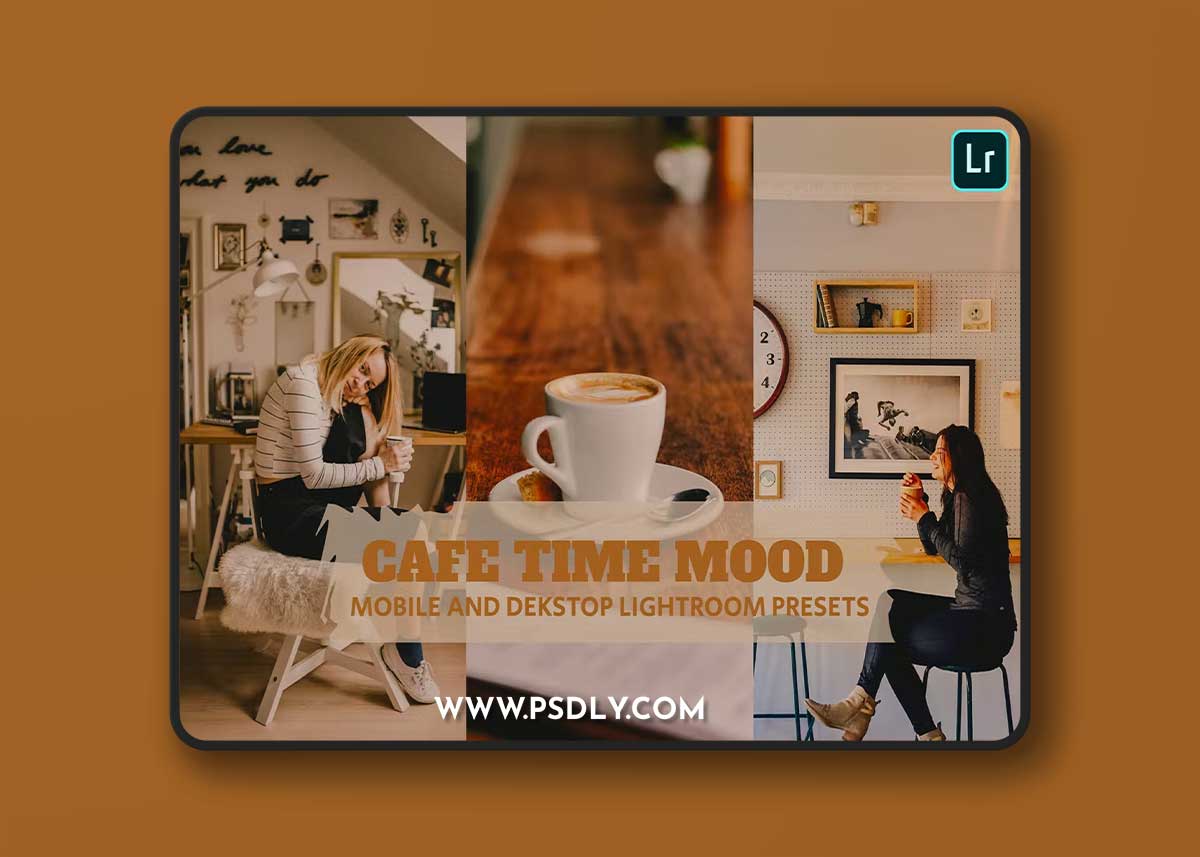 Cafe Time Mood Lightroom Presets Dekstop Mobile 1 Cafe Time Mood Lightroom Presets Dekstop Mobile