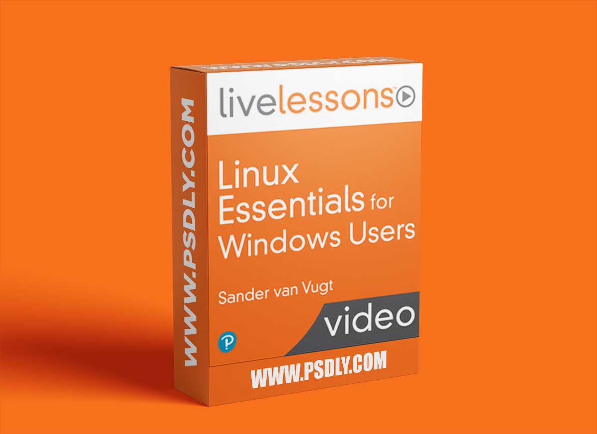 LiveLesson - Linux Essentials for Windows Users 1 LiveLesson - Linux Essentials for Windows Users