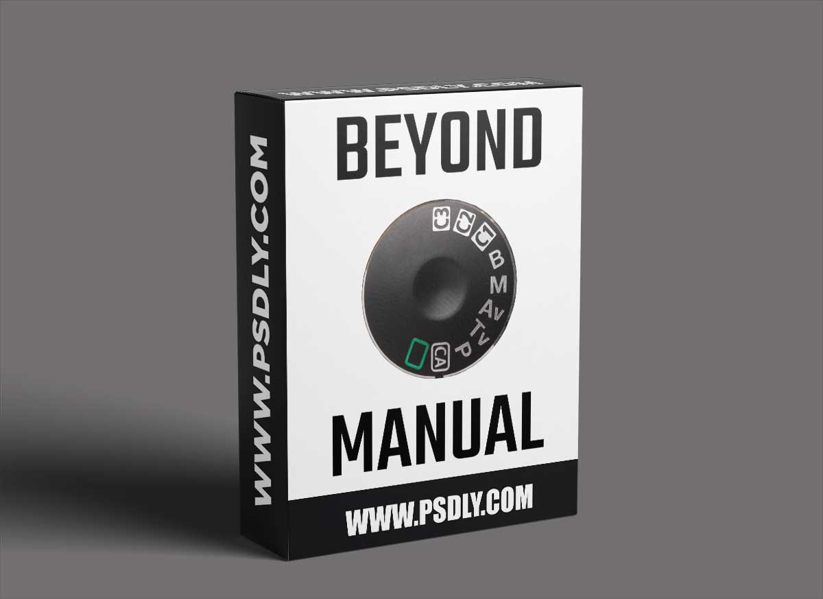 Spyros Heniadis - Beyond Manual Mode 1 Spyros Heniadis - Beyond Manual Mode