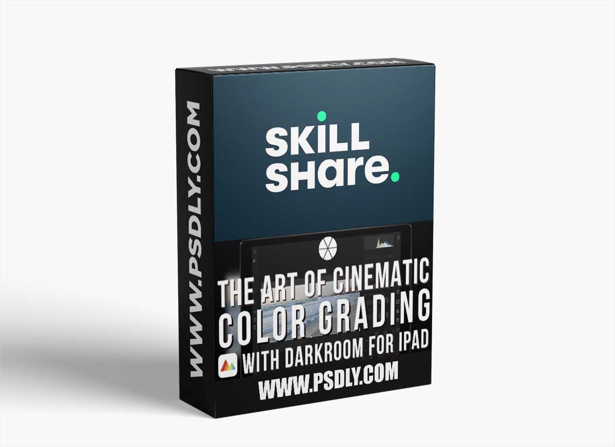 The Art Of Cinematic Color Grading Video 1 The Art Of Cinematic Color Grading Video