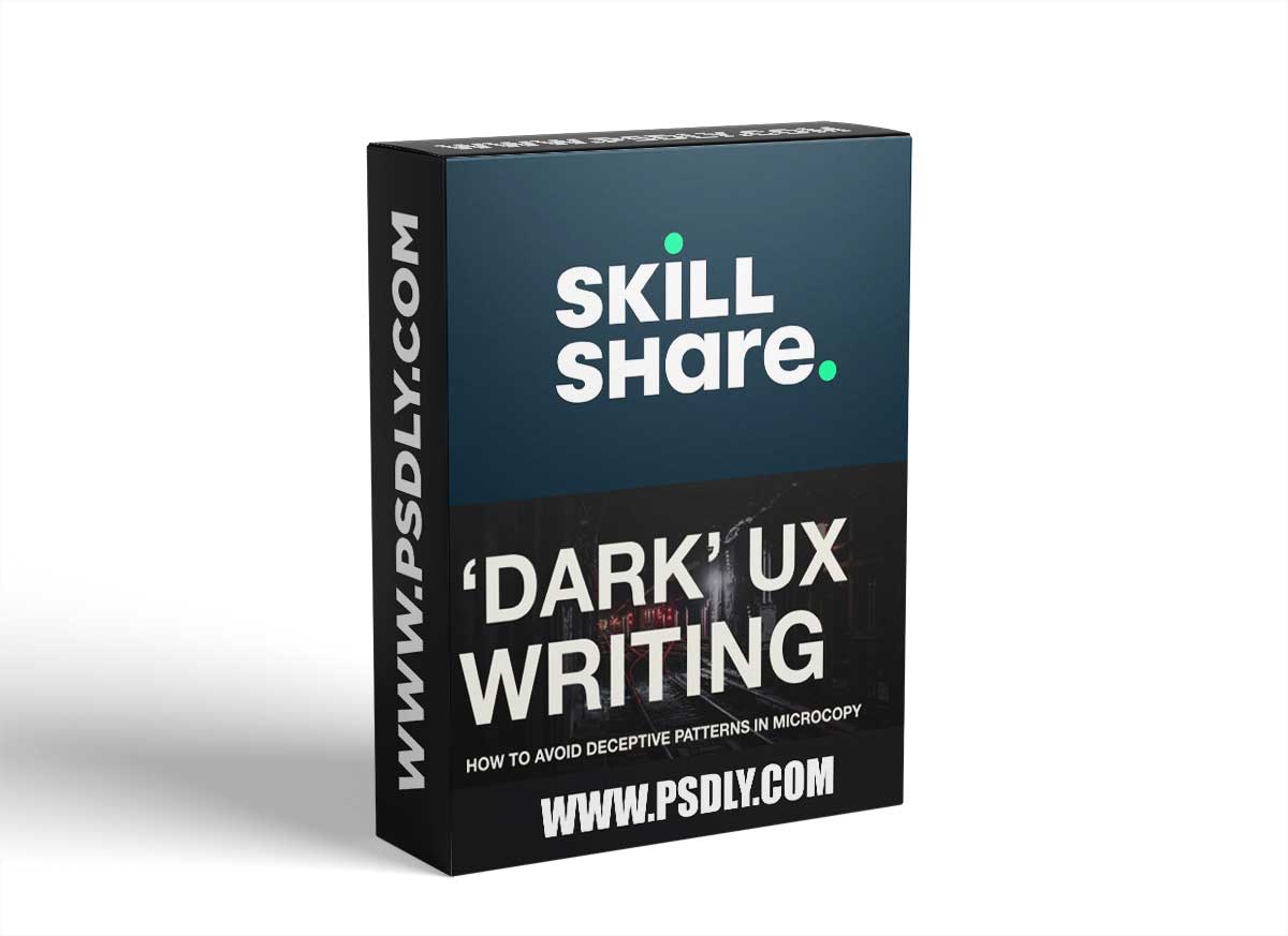 "Dark" UX Writing: Deceptive Patterns In Microcopy 1 "Dark" UX Writing: Deceptive Patterns In Microcopy
