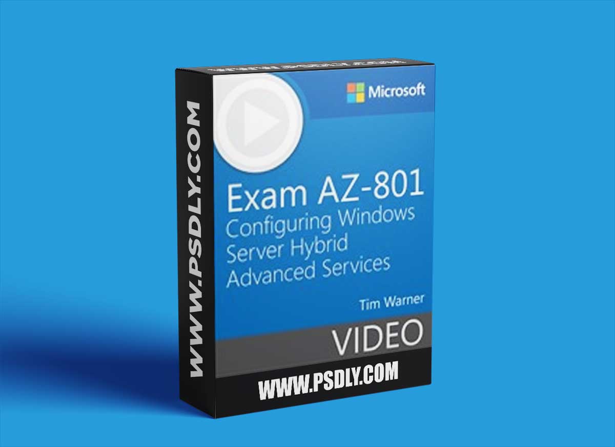 Exam AZ-801: Configuring Windows Server Hybrid Advanced Services 1 Exam AZ-801: Configuring Windows Server Hybrid Advanced Services