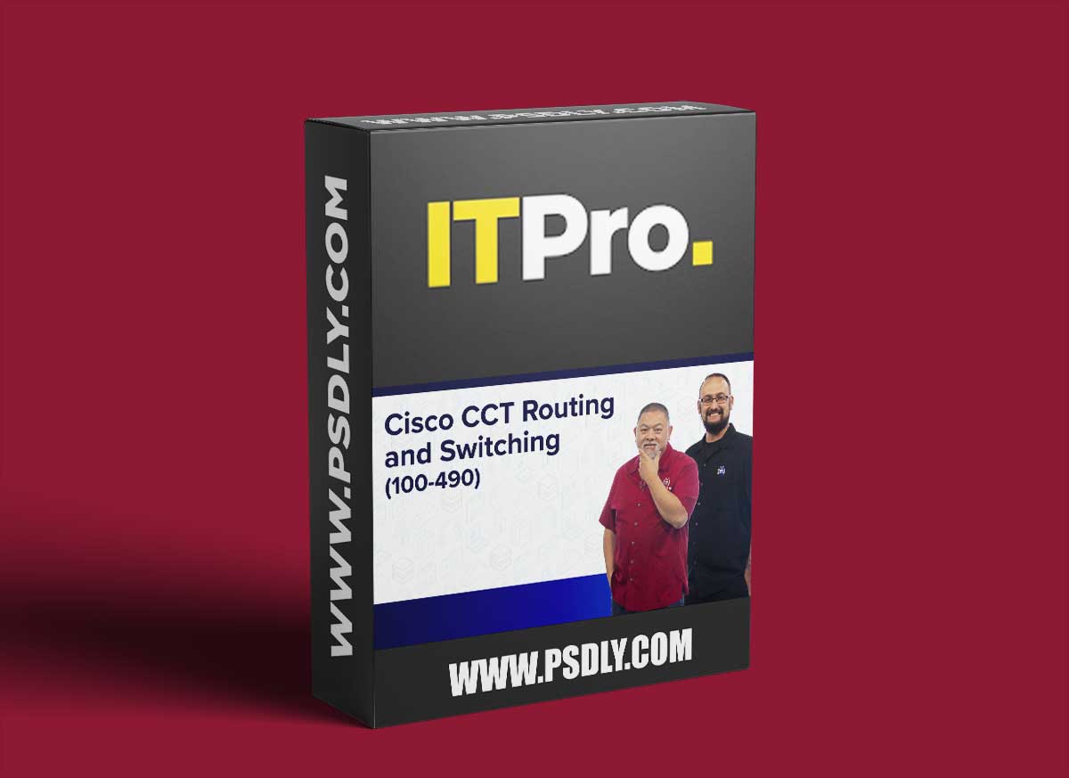 ITProTV - Cisco CCT Routing and Switching (100-490) 1 ITProTV - Cisco CCT Routing and Switching (100-490)