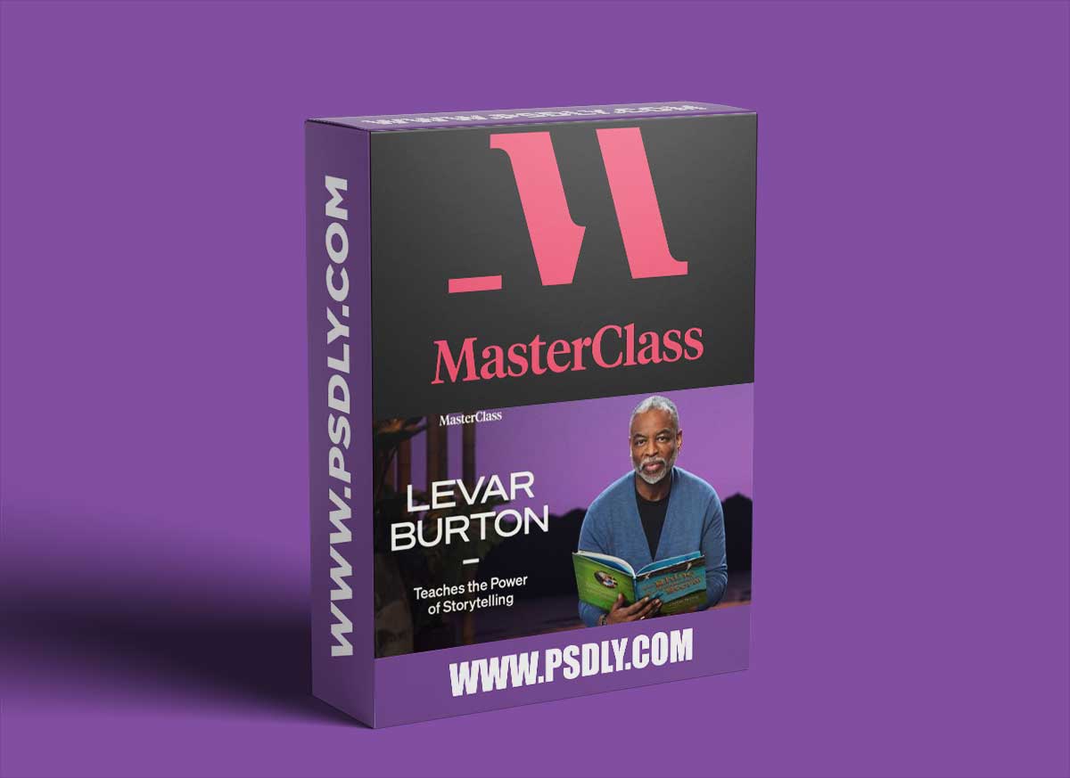 MasterClass - LeVar Burton Teaches the Power of Storytelling 1 MasterClass - LeVar Burton Teaches the Power of Storytelling