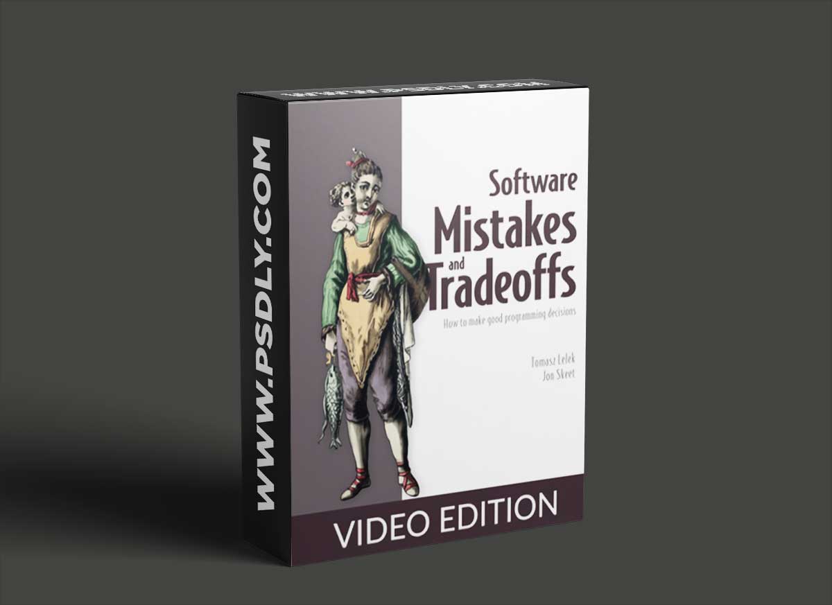 Software Mistakes and Tradeoffs, Video Edition 1 Software Mistakes and Tradeoffs, Video Edition