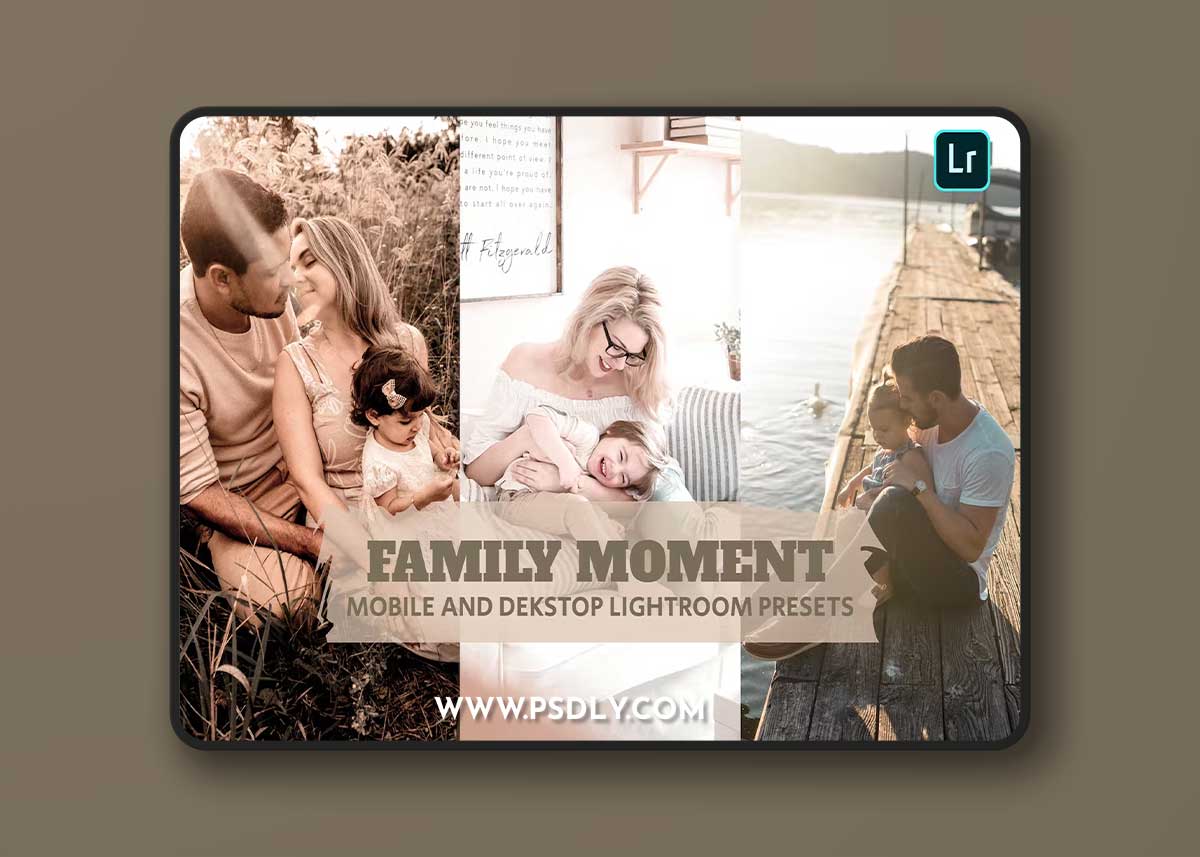 Family Moment Lightroom Presets Dekstop and Mobile 1 Family Moment Lightroom Presets Dekstop and Mobile