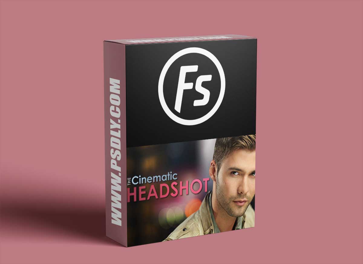 Fstoppers - The Cinematic Headshot with Dylan Patrick 1 Fstoppers - The Cinematic Headshot with Dylan Patrick