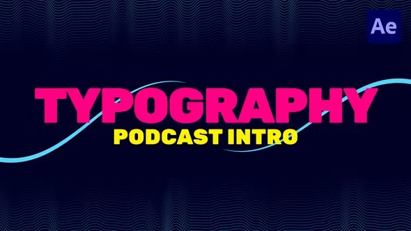 Videohive Podcast Typography Intro 39251002 1 Videohive Podcast Typography Intro 39251002