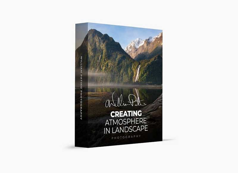 William Patino - Creating Atmosphere in Landscape Photography 1 William Patino - Creating Atmosphere in Landscape Photography