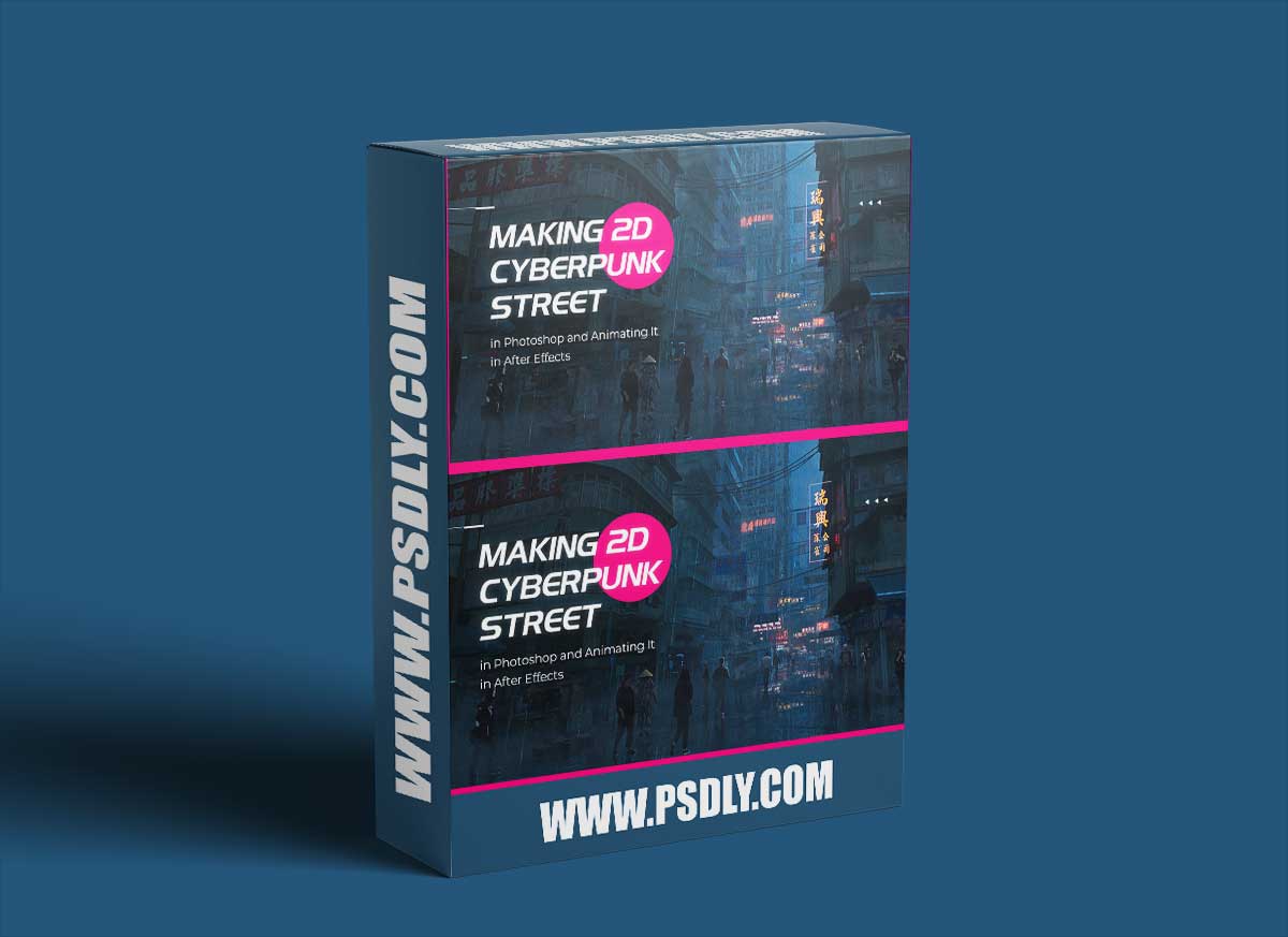 Wingfox – Making 2D Cyberpunk Street in Photoshop and Animating It in After Effects 2022 1 Wingfox – Making 2D Cyberpunk Street in Photoshop and Animating It in After Effects 2022