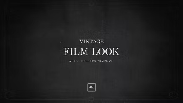 Videohive After Effects Vintage Film Look Template in 4K 39610329 1 Videohive After Effects Vintage Film Look Template in 4K 39610329