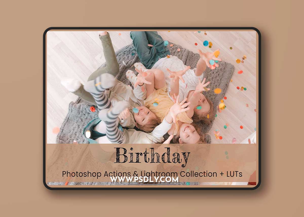 CreativeMarket - Birthday Photoshop Actions Lightroom 6281353 1 CreativeMarket - Birthday Photoshop Actions Lightroom 6281353