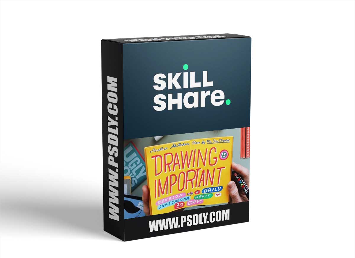 Drawing Is Important: Develop a Sketchbook Habit in 30 Days 1 Drawing Is Important: Develop a Sketchbook Habit in 30 Days