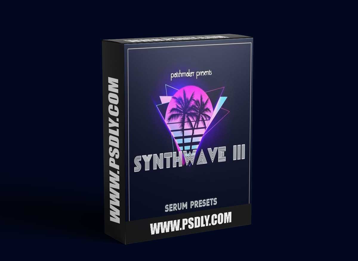 Patchmaker Synthwave III for Serum-DECiBEL 1 Patchmaker Synthwave III for Serum-DECiBEL