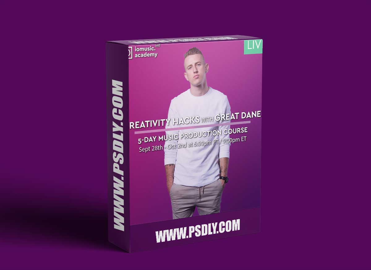 IO Music Academy Creativity Hacks with Great Dane TUTORiAL 1 IO Music Academy Creativity Hacks with Great Dane TUTORiAL
