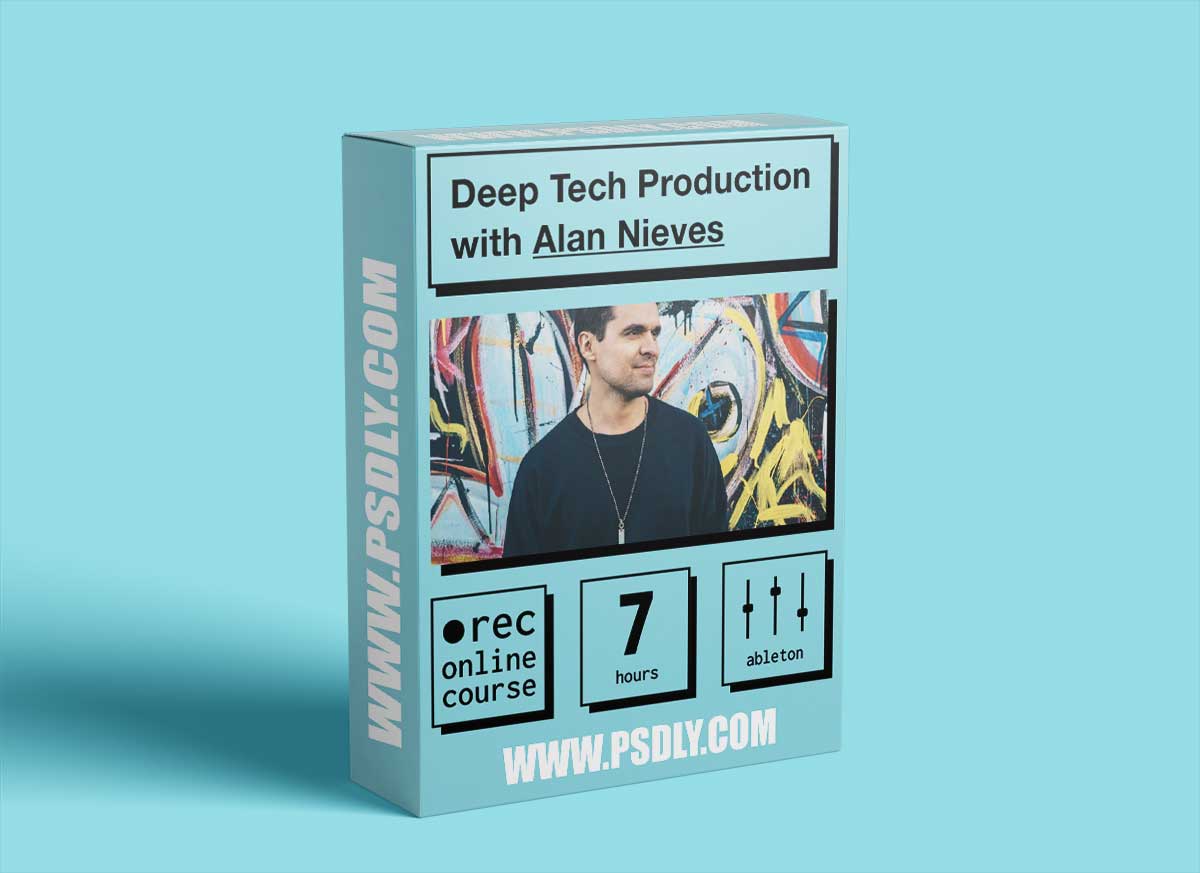 IO Music Academy Deep Tech Production with Alan Nieves TUTORiAL 1 IO Music Academy Deep Tech Production with Alan Nieves TUTORiAL