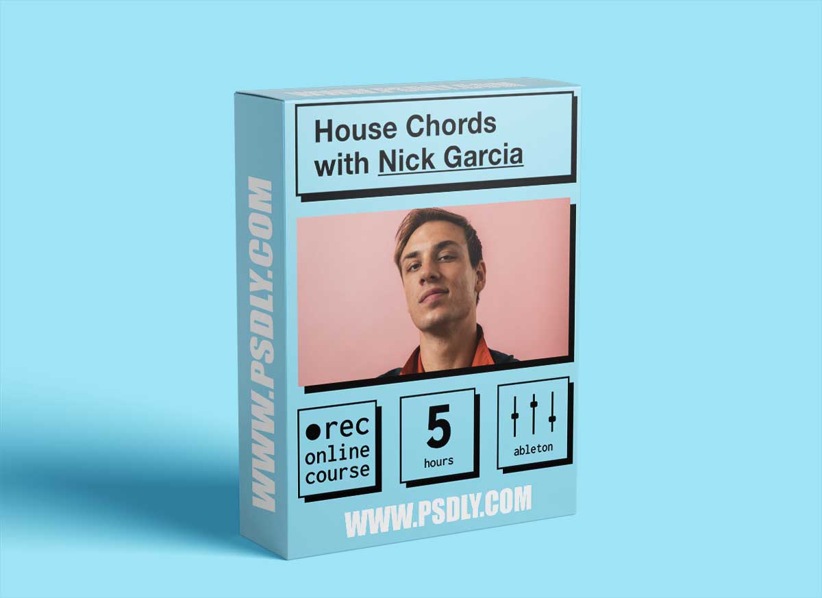 IO Music Academy House Chords with Nick Garcia TUTORiAL 1 IO Music Academy House Chords with Nick Garcia TUTORiAL