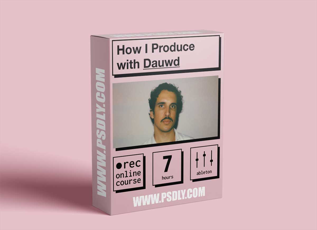 IO Music Academy How I Produce with Dauwd TUTORiAL 1 IO Music Academy How I Produce with Dauwd TUTORiAL