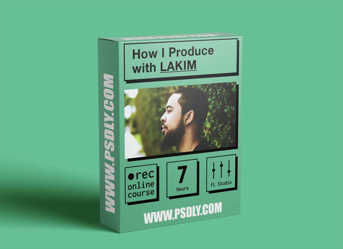 IO Music Academy How I Produce with LAKIM TUTORiAL 1 IO Music Academy How I Produce with LAKIM TUTORiAL