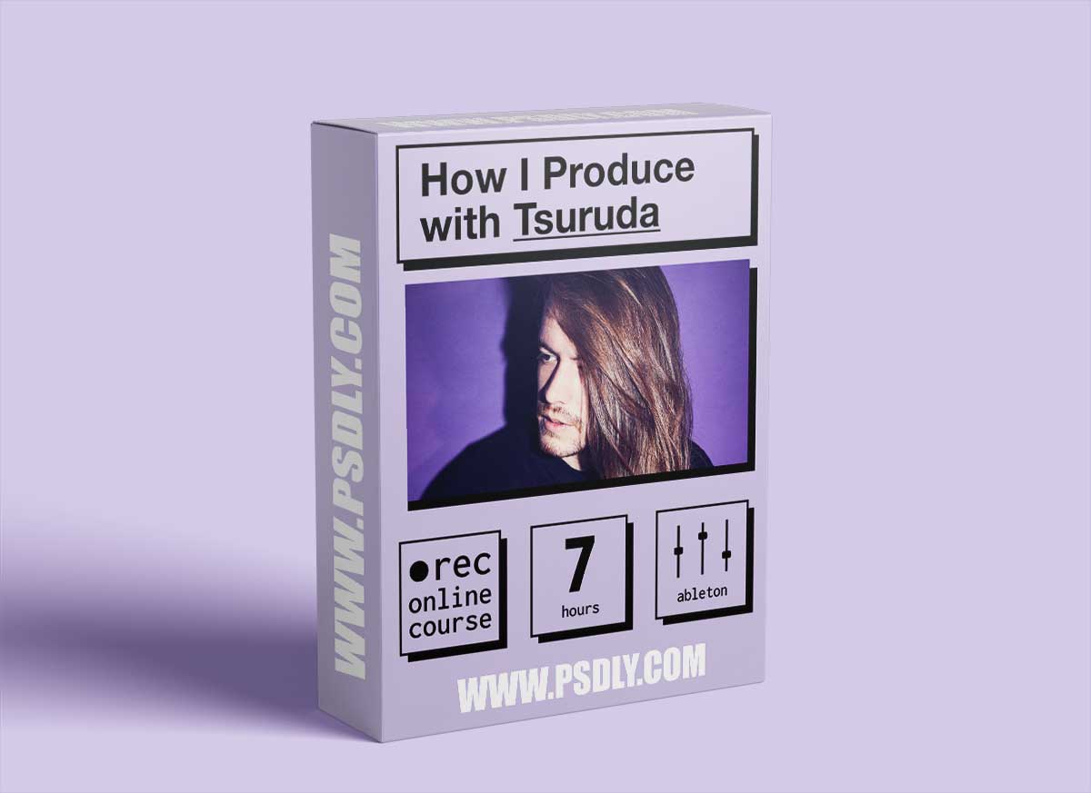 IO Music Academy How I Produce with Tsuruda TUTORiAL 1 IO Music Academy How I Produce with Tsuruda TUTORiAL
