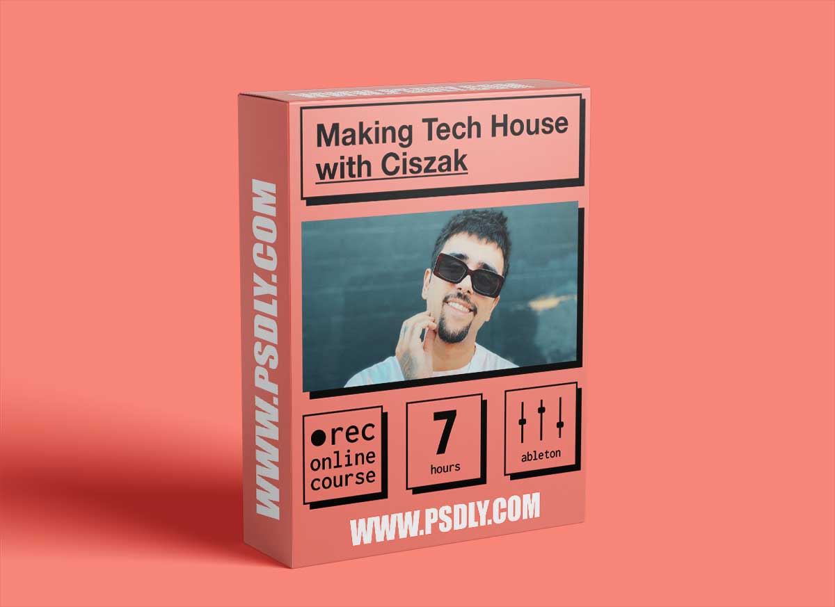 IO Music Academy Making Tech House with Ciszak TUTORiAL 1 IO Music Academy Making Tech House with Ciszak TUTORiAL