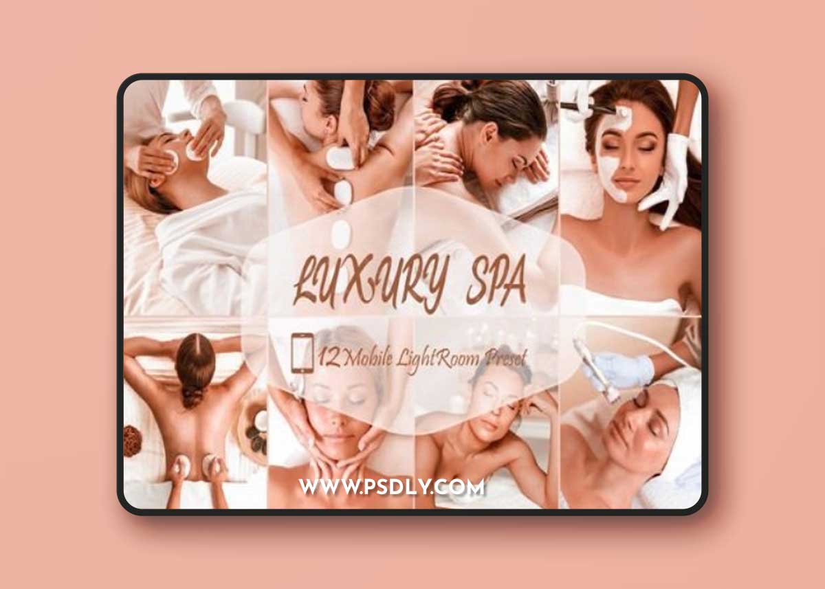 12 Lightroom Mobile Presets, Luxury SPA 1 12 Lightroom Mobile Presets, Luxury SPA