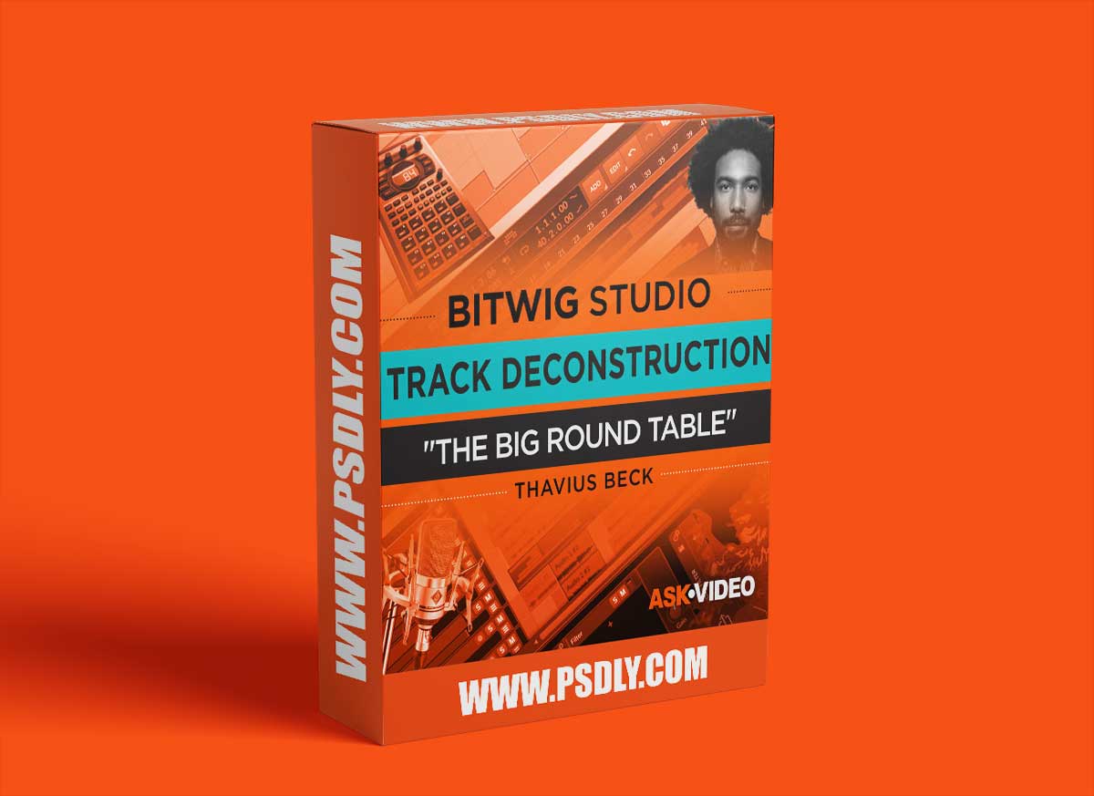 Ask Video Bitwig Studio 403 Track Deconstruction The Big Round Table 1 Ask Video Bitwig Studio 403 Track Deconstruction The Big Round Table