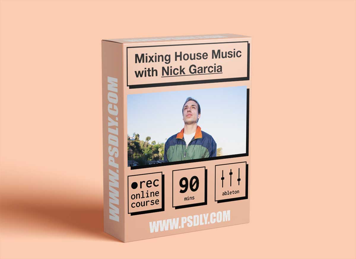 IO Music Academy Mixing House Music with Nick Garcia TUTORiAL 1 IO Music Academy Mixing House Music with Nick Garcia TUTORiAL