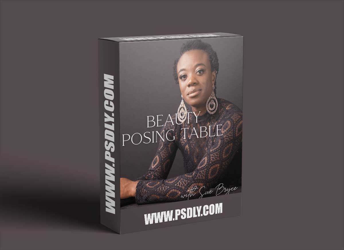 The Portrait Masters - The POSE Series by Sue Bryce: Beauty Posing Table 1 The Portrait Masters - The POSE Series by Sue Bryce: Beauty Posing Table