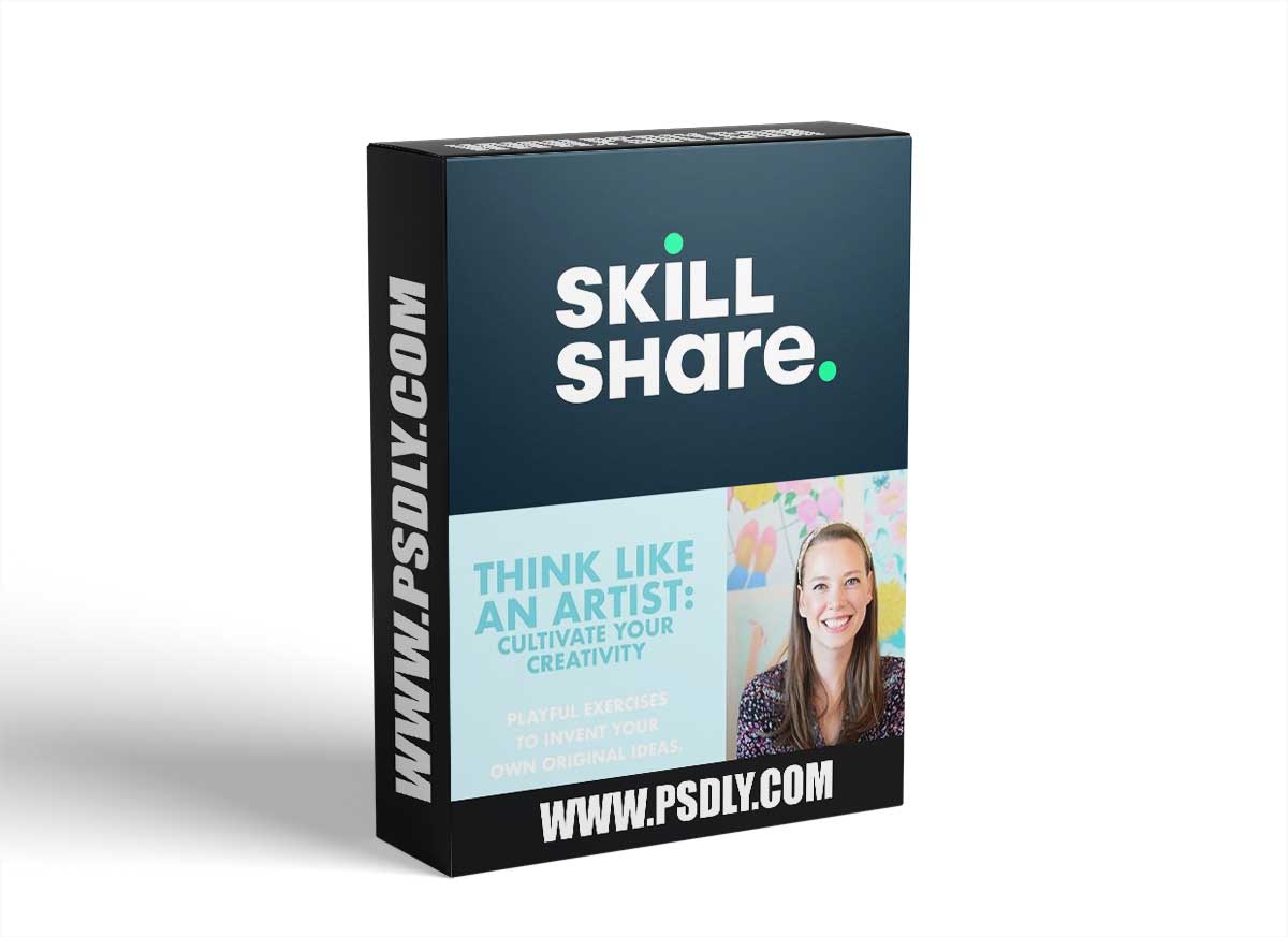 Think Like an Artist: Cultivate Your Creativity 1 Think Like an Artist: Cultivate Your Creativity