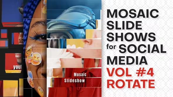 Videohive Mosaic Slideshows for Social Media. Vol 4 ROTATE 42504807 1 Videohive Mosaic Slideshows for Social Media. Vol 4 ROTATE 42504807