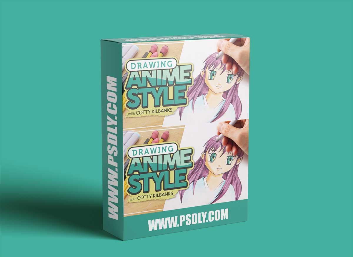 Drawing Anime Style With Cotty Kilbanks 1 Drawing Anime Style With Cotty Kilbanks