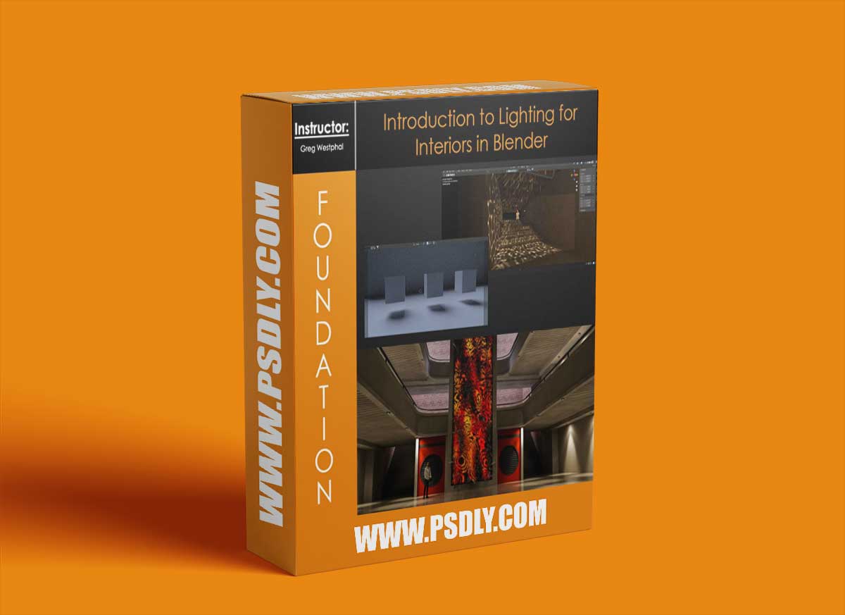 Foundation Patreon - Introduction to Lighting for Interiors in Blender with Greg Westphal 1 Foundation Patreon - Introduction to Lighting for Interiors in Blender with Greg Westphal