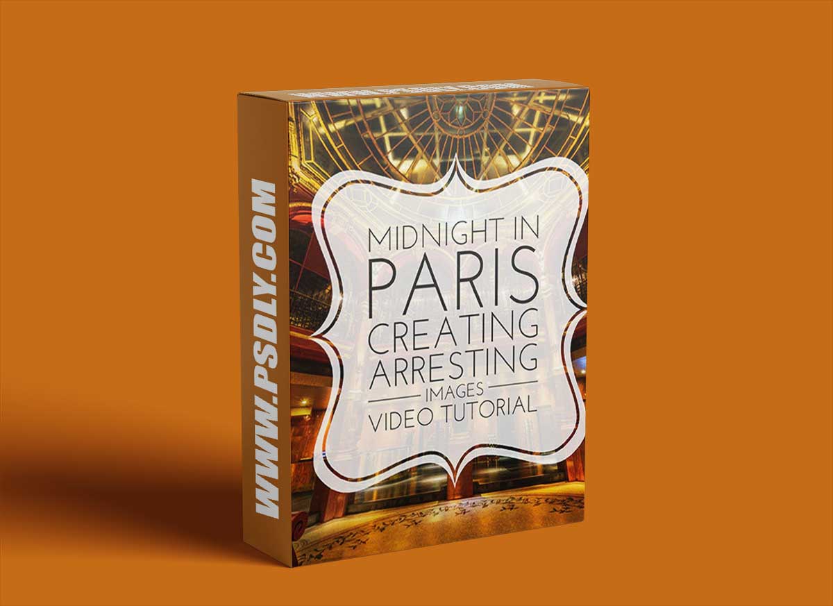 Midnight In Paris – Fine Art Photography Tutorial 1 Midnight In Paris – Fine Art Photography Tutorial