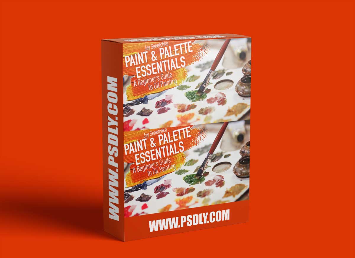 Paint & Palette Essentials: A Beginner’s Guide to Oil Painting 1 Paint & Palette Essentials: A Beginner’s Guide to Oil Painting