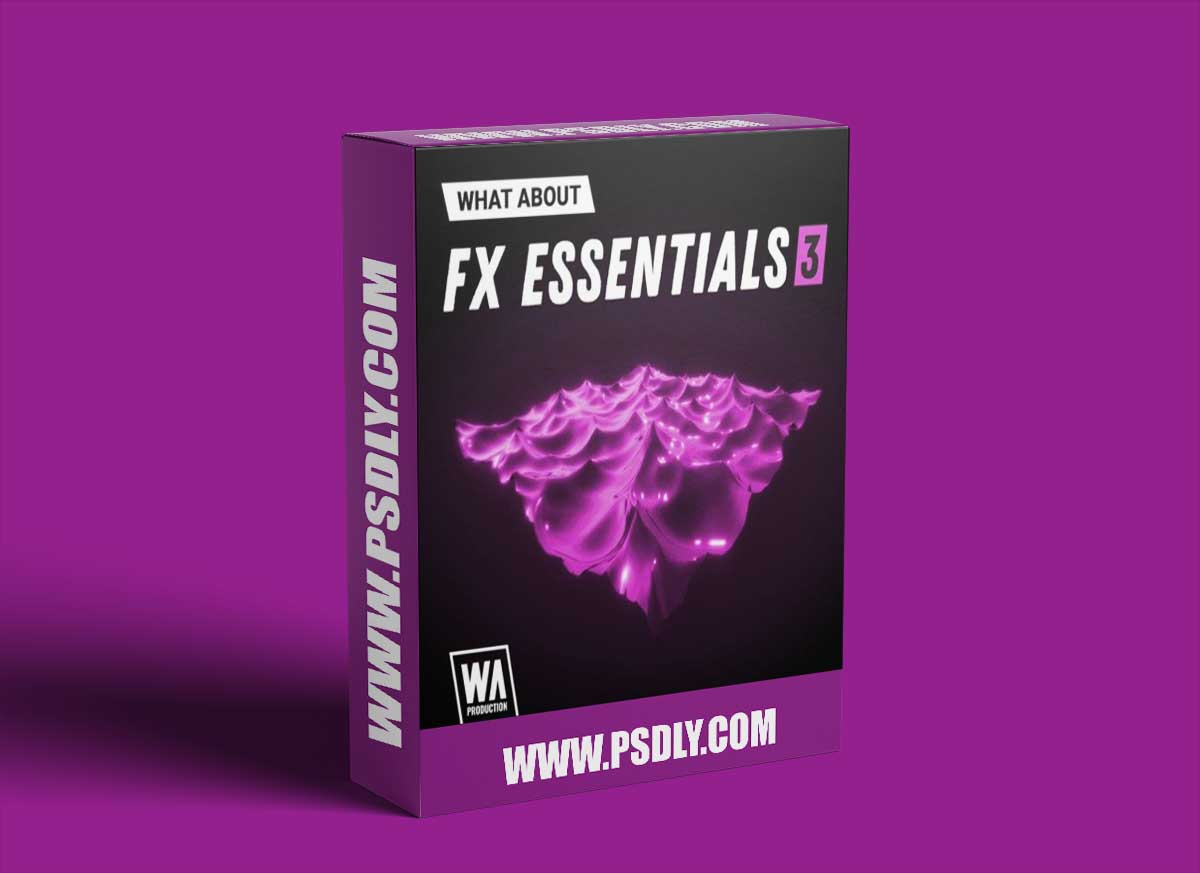 W. A. Production What About FX Essentials 3 1 W. A. Production What About FX Essentials 3