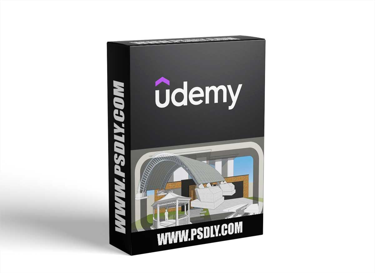 Creating 3D Models With Sketchup Pro 2022 1 Creating 3D Models With Sketchup Pro 2022