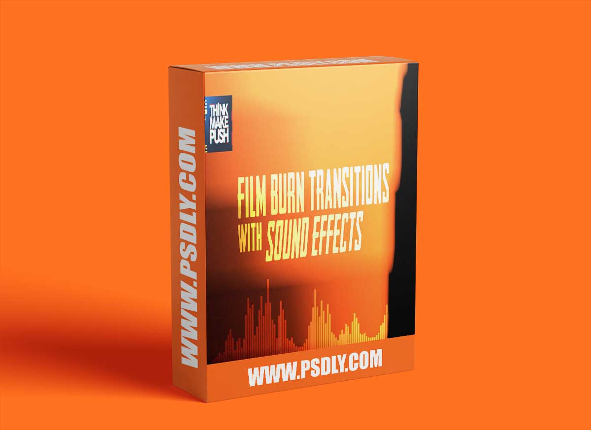 Think Make Push Film Burn Transitions SFX 1 Think Make Push Film Burn Transitions SFX