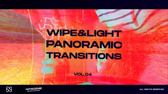 Videohive Wipe and Light Panoramic Transitions Vol. 04 45307304 1 Videohive Wipe and Light Panoramic Transitions Vol. 04 45307304