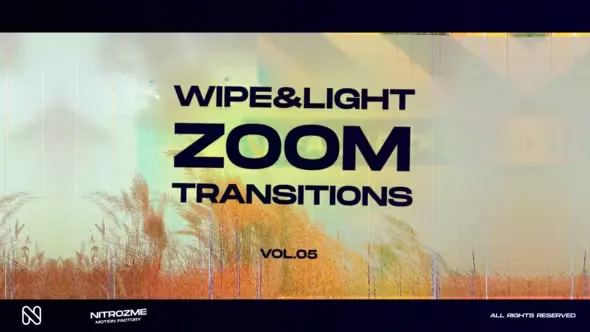 Videohive Wipe and Light Zoom Transitions Vol. 05 45307714 1 Videohive Wipe and Light Zoom Transitions Vol. 05 45307714