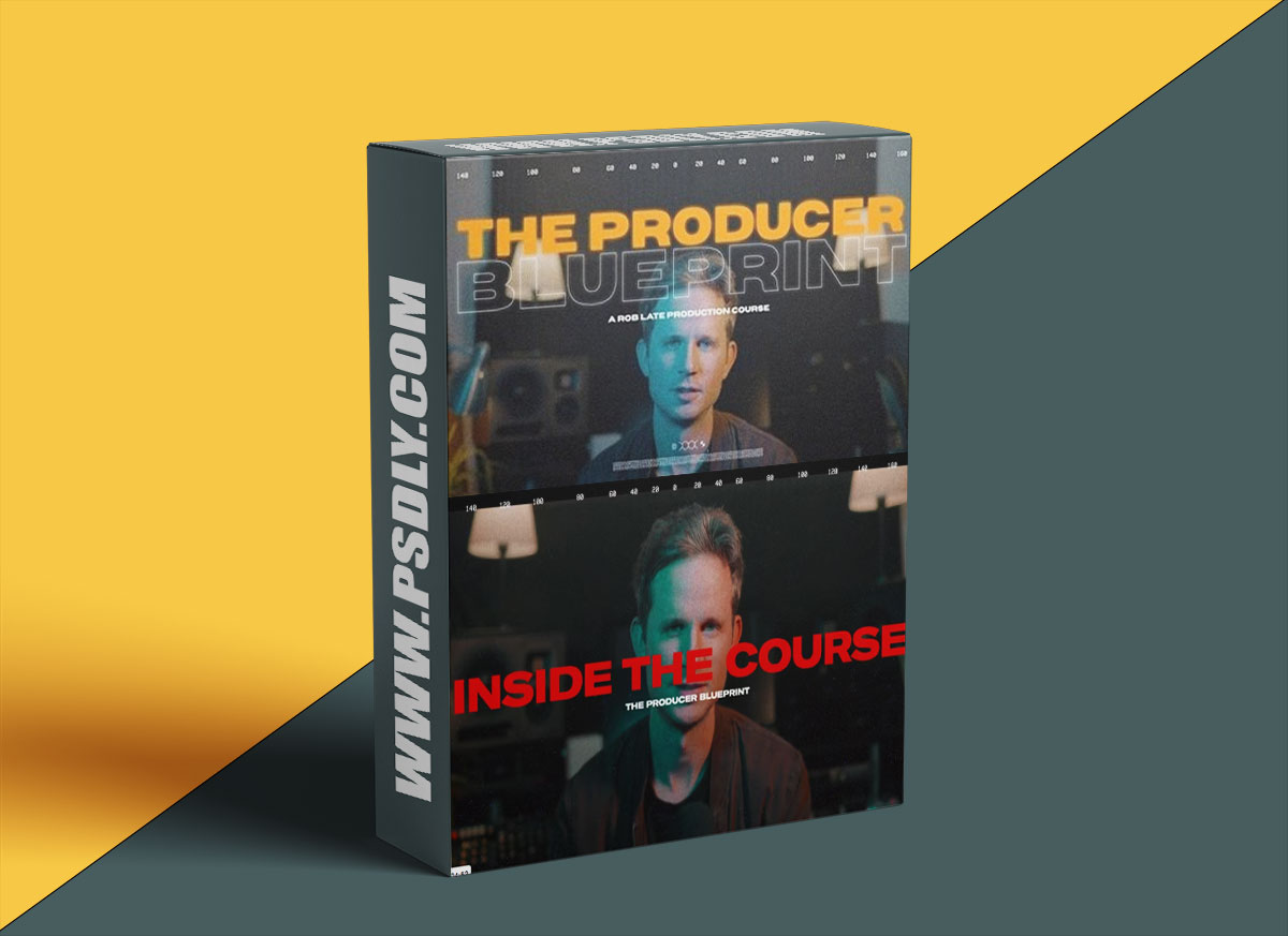 Rob Late The Producer Blueprint 1 Rob Late The Producer Blueprint