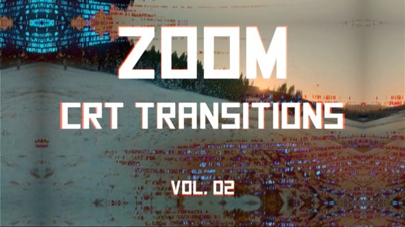 Videohive CRT Zoom Transitions Vol. 02 46176034 1 Videohive CRT Zoom Transitions Vol. 02 46176034