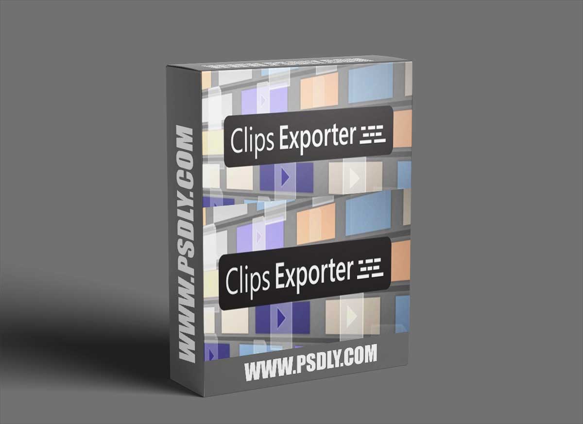 Aescripts Clips Exporter v1.6 Win/Mac 1 Aescripts Clips Exporter v1.6 Win/Mac