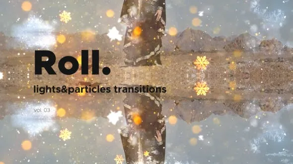 Videohive Lights & Particles Roll Transitions Vol. 03 47054483 1 Videohive Lights & Particles Roll Transitions Vol. 03 47054483