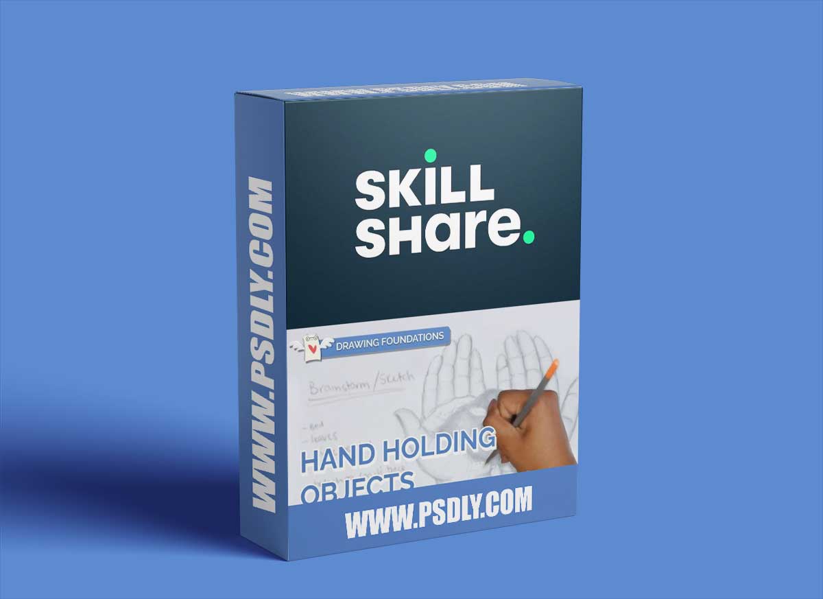 Drawing Fundamentals: How to Draw a Hand Holding Objects 1 Drawing Fundamentals: How to Draw a Hand Holding Objects